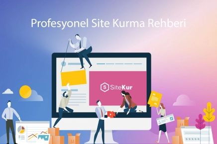 Profesyonel Site Kurma Rehberi